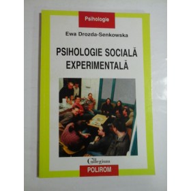 PSIHOLOGIE  SOCIALA  EXPERIMENTALA  -  Ewa  Drozda-Senkowska 